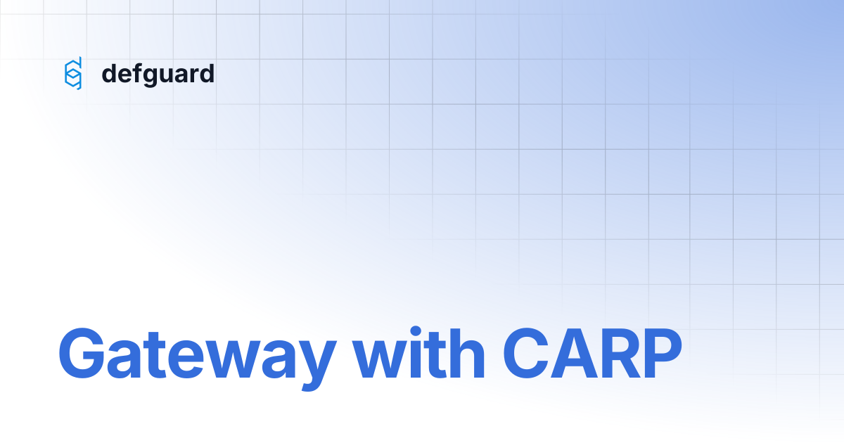 Gateway with CARP | defguard